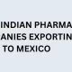 Top Indian Pharma Companies Exporting to Mexico